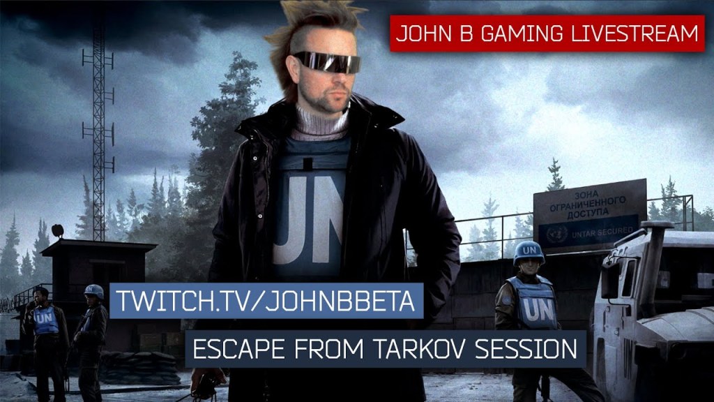 Picture of: JOHN B – TARKOV TUESDAY (Full VOD from Twitch Livestream) [.